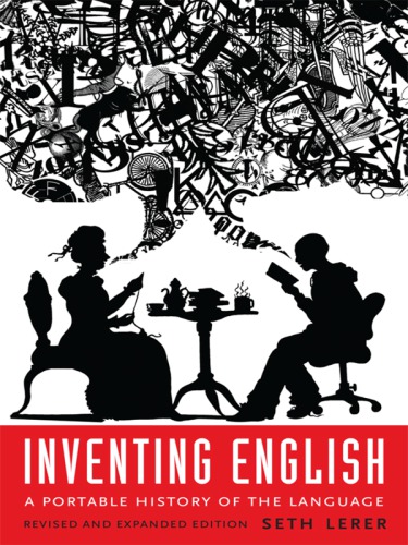 Inventing English: a portable history of the language