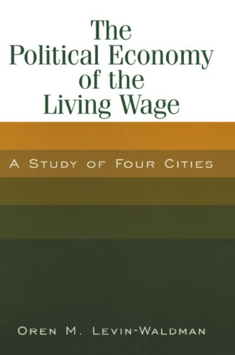 The political economy of the living wage: a study of four cities