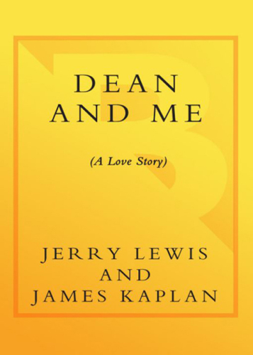 Dean & me: (a love story)