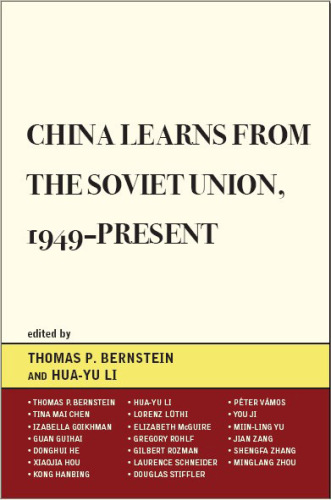 China Learns from the Soviet Union, 1949-present