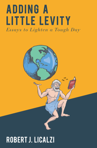 Adding a little levity: essays to lighten a tough day