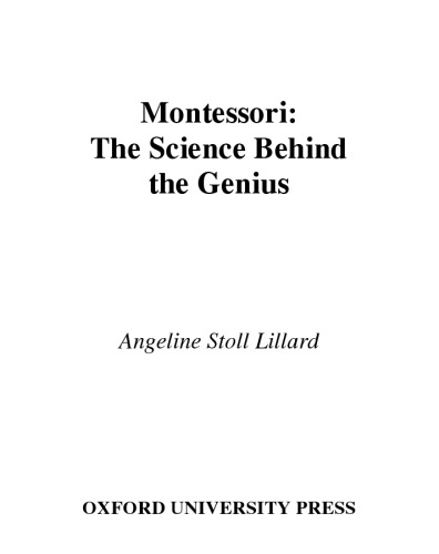 Montessori: the science behind the genius