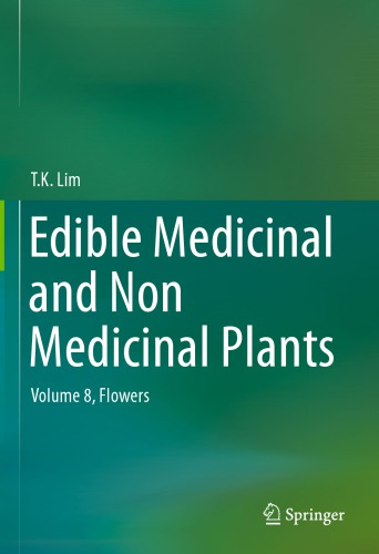 Edible medicinal and non-medicinal plants Volume 8