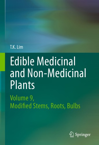 Edible medicinal and non-medicinal plants Volume 9