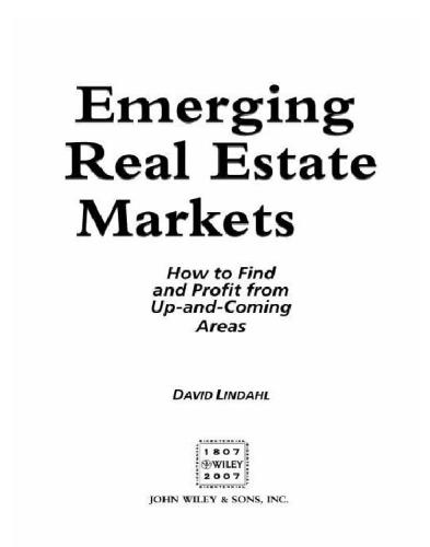 Emerging Real Estate Markets: How to Find and Profit from Up-and-Coming Are