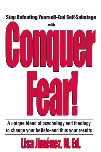 Conquer Fear!