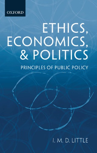 Ethics, economics, and politics: principles of publics politics