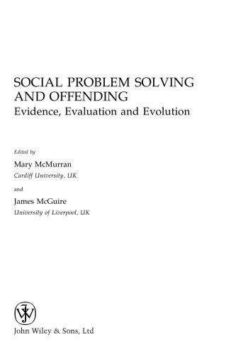 Social Problem Solving and Offending: Evidence, Evaluation and Evolution