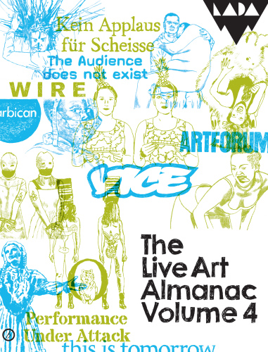 The Live Art Almanac Volume 4