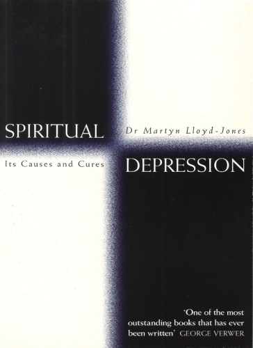 Spiritual depression: its causes and cure