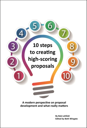 10 steps to creating high-scoring proposals: A modern perspective on proposal development and what really matters