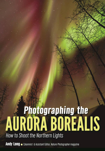 Photographing the aurora borealis: how to shoot the northern lights