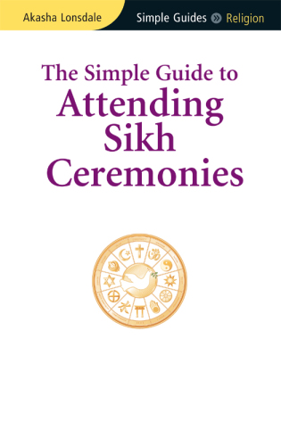 The simple guide to attending Sikh ceremonies