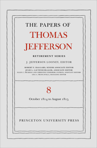 Papers / Retirement series. 8, 1 October 1814 to 31 August 1815