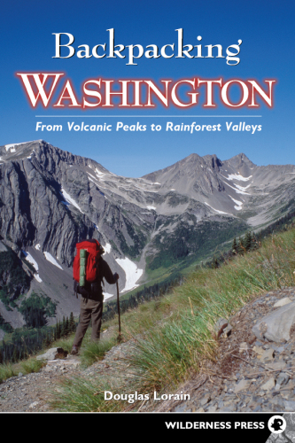 Backpacking Washington: from volcanic peaks to rainforest valleys