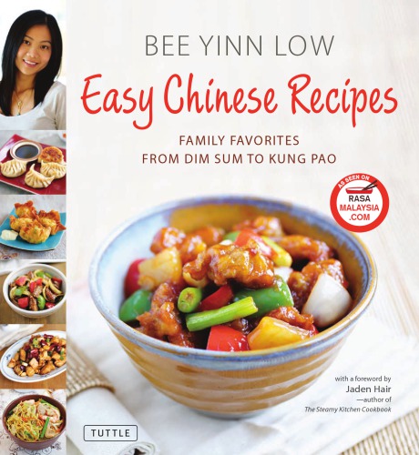 Easy Chinese recipes: family favorites from dim sum to kung pao