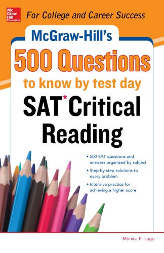 McGraw-Hill's 500 SAT critical reading questions to know by test day