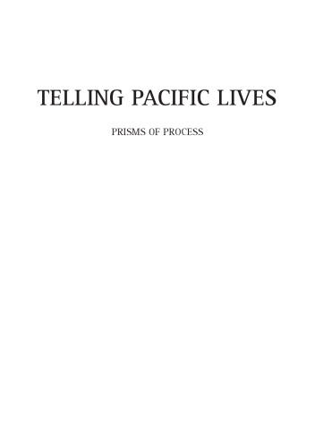 Telling Pacific lives: prisms of process