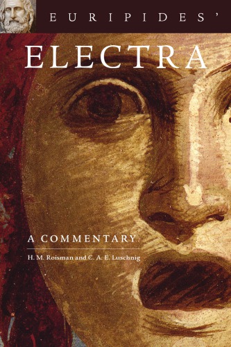 Euripides' Electra: a Commentary