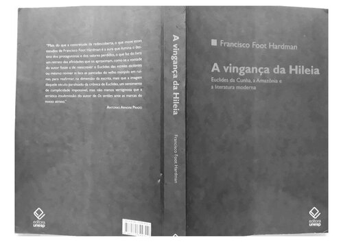 A Vingança da Hileia_Euclides da Cunha, a Amazônia e a literatura moderna