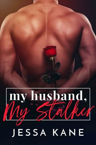 My Husband, My Stalker