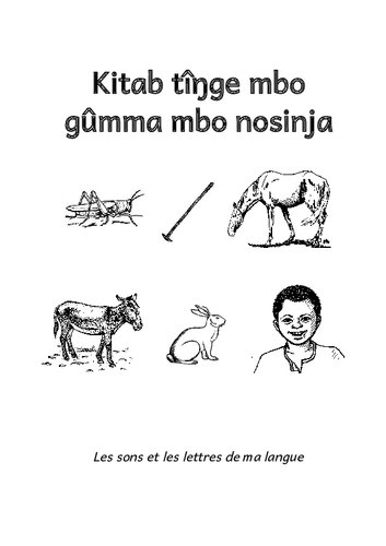 Kitab tîŋge mbo gûmma mbo nosinja. Les sons et les lettres de ma langue