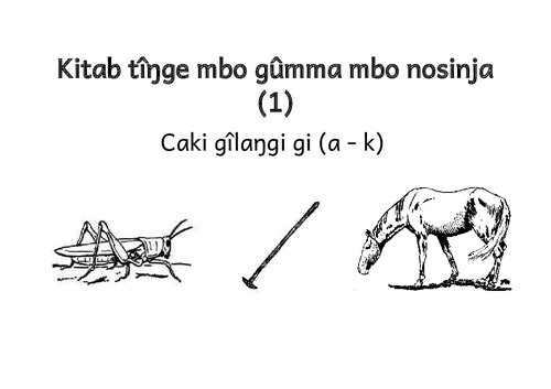 Kitab tîŋge mbo gûmma mbo nosinja (1). Caki gîlaŋgi gi (a - k)