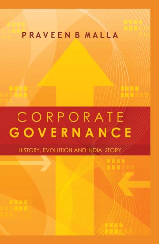 Corporate Governance Concept, Evolution and India Story