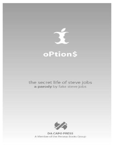 Options: the Secret Life of Steve Jobs