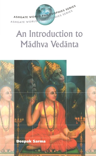 An introduction to Mādhva Vedānta