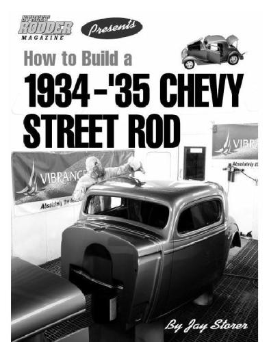 How to build 1934-'35 chevy st rodshp1514: step-by-step assembly instructions for a 1934 chevy replica