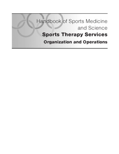 Handbook of Sports Medicine and Science, Sports Therapy