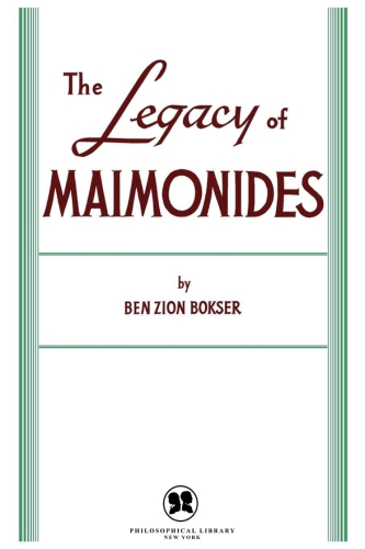 The Legacy of Maimonides