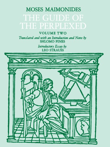 The Guide of the Perplexed, Volume 2