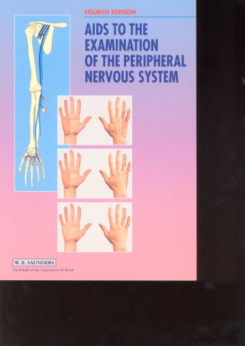 Aids to the Examination of the Peripheral Nervous System