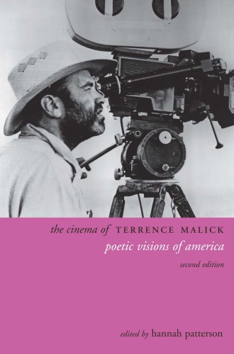 The cinema of Terrence Malick: poetic visions of America