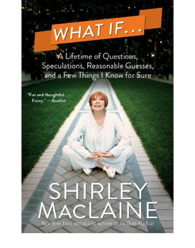 What if: a lifetime of questions, speculations, reasonable guesses, and a few things I know for sure