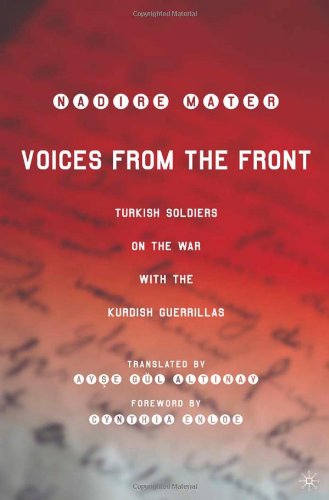 Voices from the Front: Turkish Soldiers on the War with the Kurdish Guerrillas