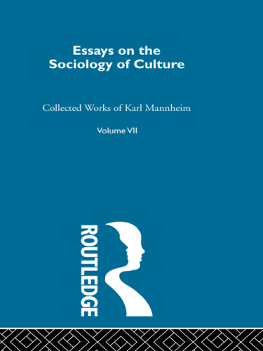 Essays on the Sociology of Culture