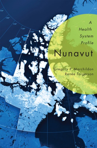 Nunavut: a Health System Profile