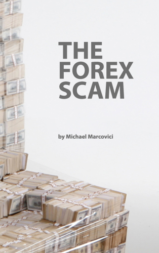 The forex scam: What you must know about Forex online