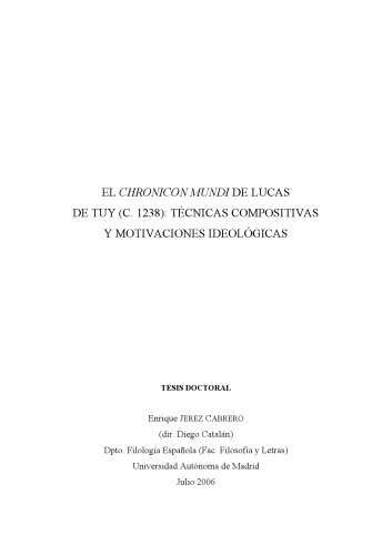 El Chronicon mundi de Lucas de Tuy (c. 1238) : técnicas compositivas y motivaciones ideológicas