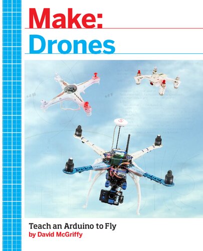 Drones_ Teach an Arduino to Fly