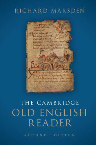 The Cambridge Old English Reader