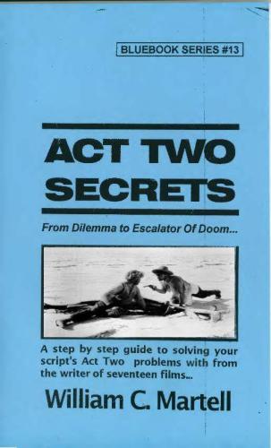 Act Two Secrets