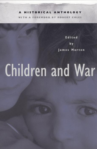 Children and war: a historical anthology