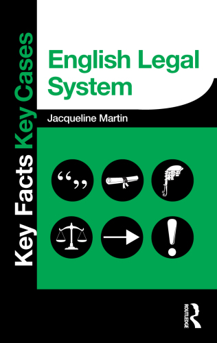 Key facts key cases: the English legal system