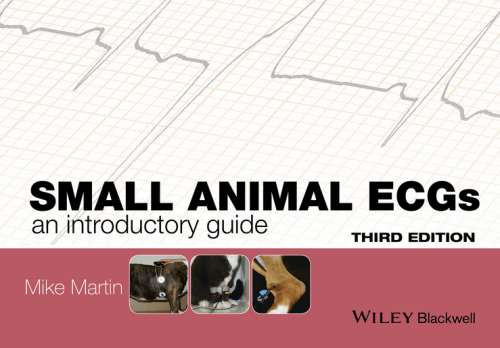 Small Animal ECGs An Introductory Guide