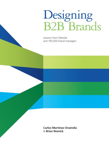 Designing B2B brands: lessons from Deloitte and 195,000 brand managers