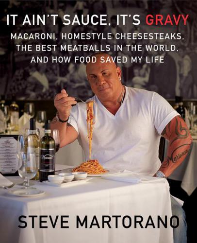 It ain't sauce, it's gravy: macaroni, homestyle cheesesteaks, the best meatballs in the world, and how food saved my life